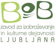 Bob, zavod za izobraževanje in kulturne dejavnosti Ljubljana