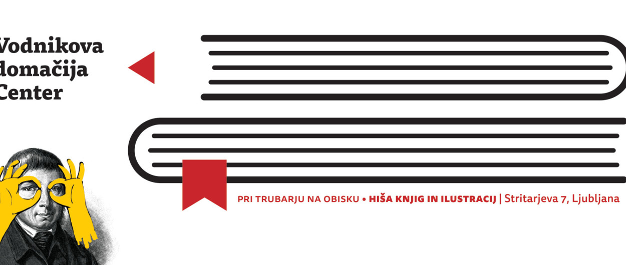 Banner Vodnikova domačija. Vir: Vodnikova domačija