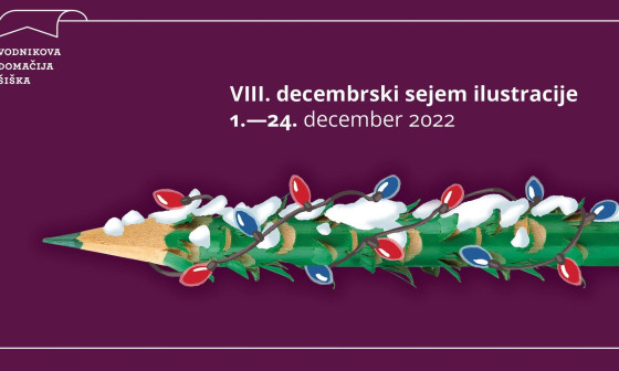 Letak Decembrski sejem Ilustracije. Vir: Vodnikova domačija