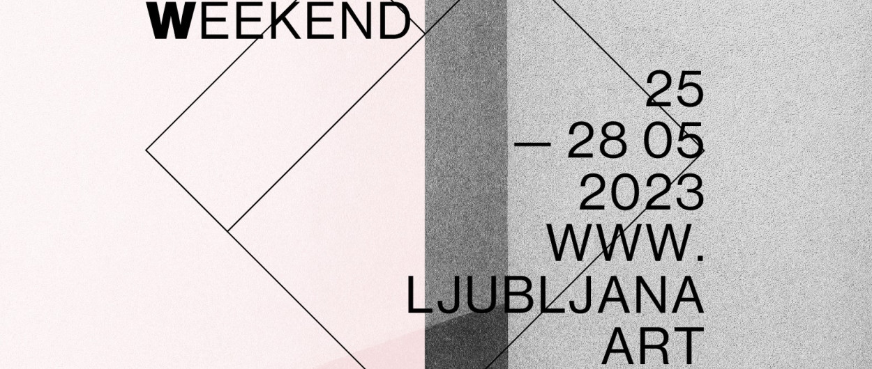 Plakat. Vir: Ljubljana Art Weekend