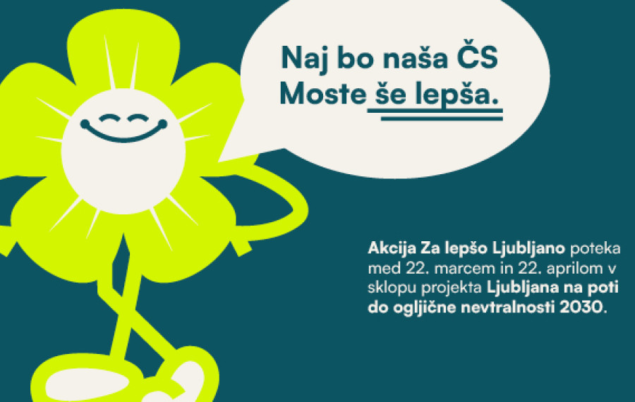 CS Moste Za lepso Ljubljano