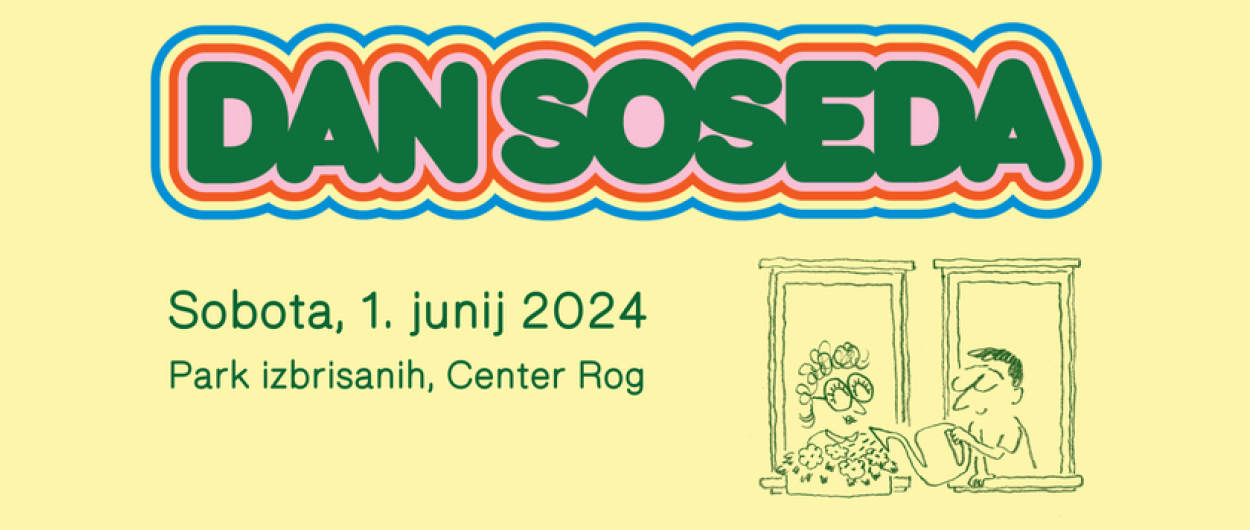 Banner Dan soseda. Vir: Center Rog
