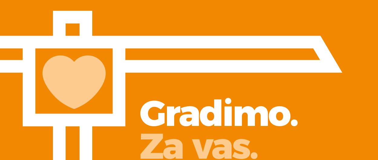 Banner Gradimo za vas. Foto: arhiv MOL