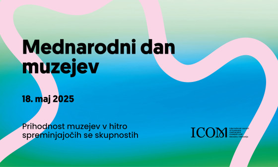 Banner Mednarodni dan muzejev. Vir: MGML