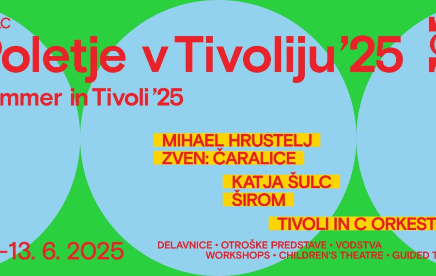 Banner za Poletje v Tivoliju. Vir: MGLC