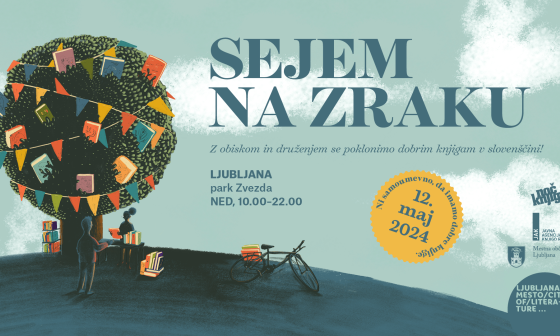 Banner Sejem na zraku 2024. Vir: arhiv pisarna Ljubljane, Unescovega mesta literature