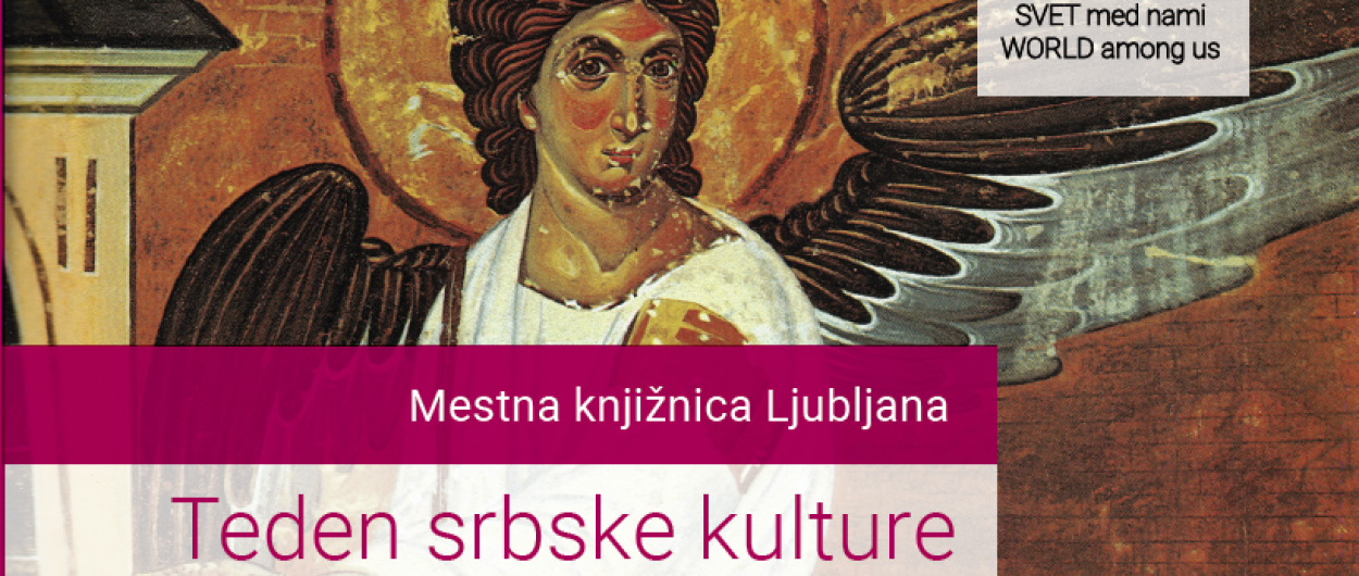 Teden srbske kulture. Vir: MKLJ