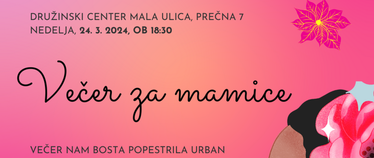 VECER ZA MAMICE LETAK