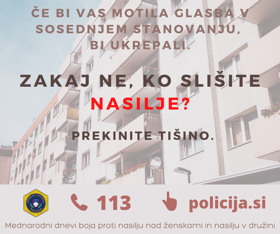 ce bi vas motila glasba v sosednjem stanovanju bi ukrepali. 2