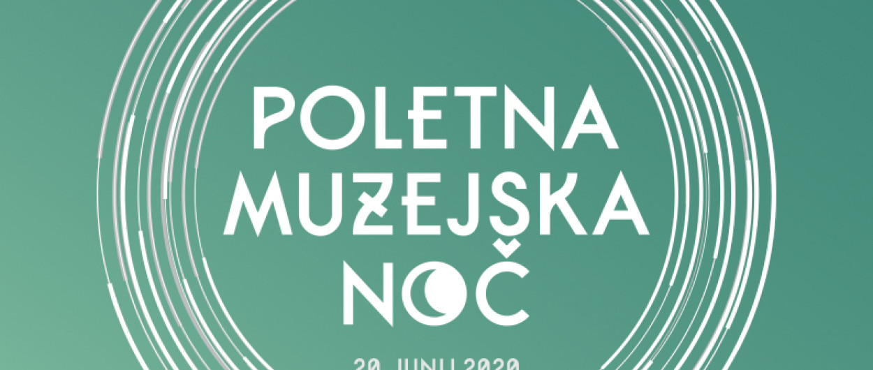 poletna muzejska noc 2021