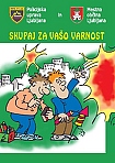 Skupaj za vašo varnost