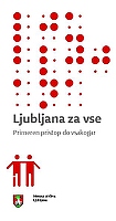 Ljubljana za vse - Primeren pristop do vsakogar