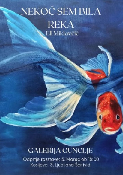 nekoč sem bila reka galerija gunclje