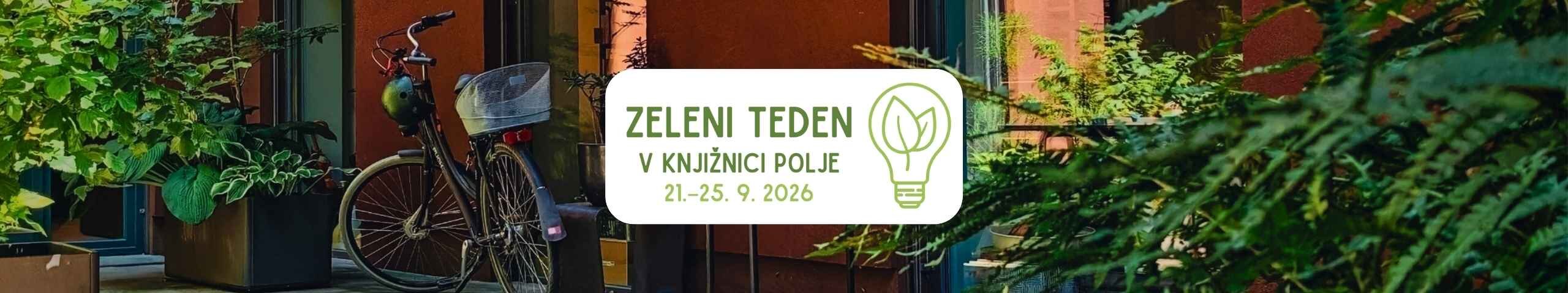 zeleni teden sept 2026 knjiznica polje 2026 april 2560x480 1