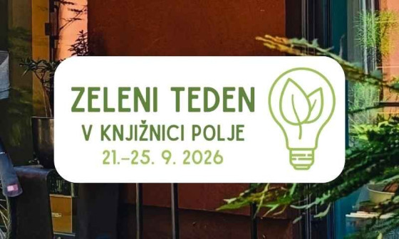 zeleni teden sept 2026 knjiznica polje 2026 april 2560x480 1